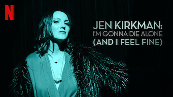 Jen Kirkman: I'm Gonna Die Alone (And I Feel Fine)