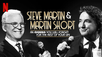 Steve Martin and Martin Short: An Evening You Will Forget for the Rest of Your Life