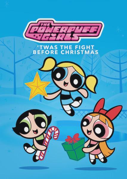 The Powerpuff Girls: 'Twas the Fight Before Christmas