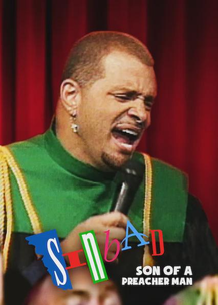 Sinbad: Son of a Preacher Man