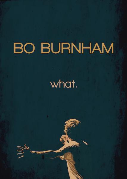 Bo Burnham: What.