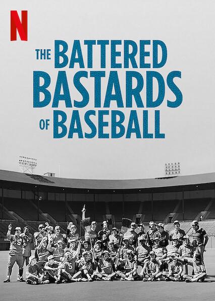 The Battered Bastards of Baseball