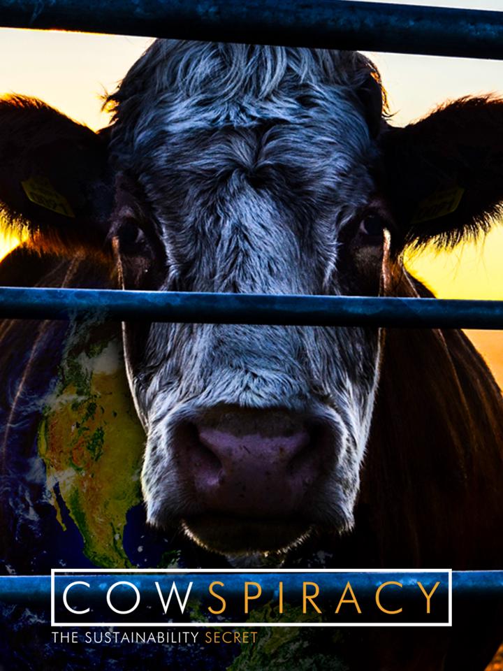 Cowspiracy: The Sustainability Secret