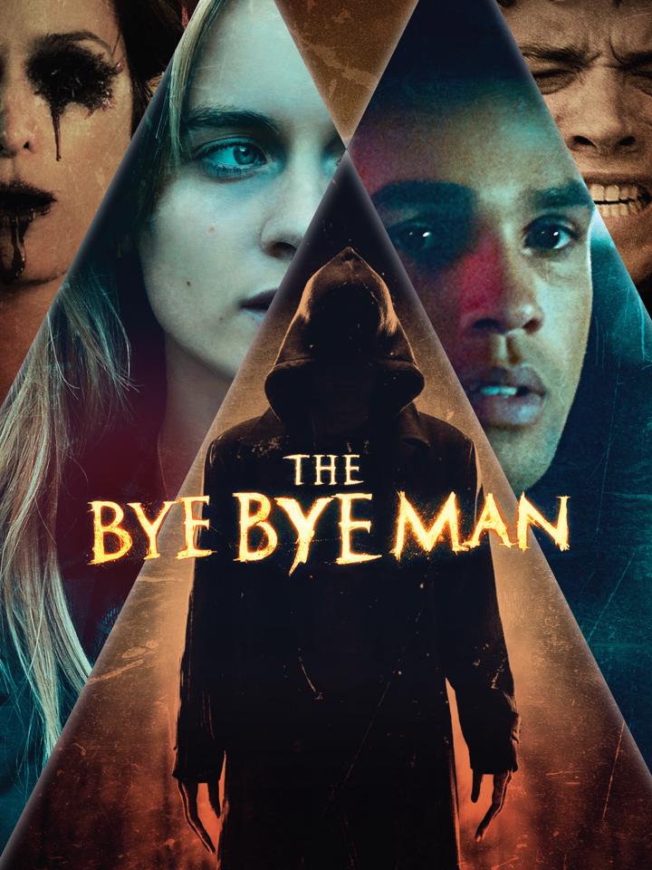 The Bye Bye Man