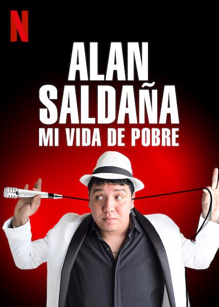 Alan Saldaña: mi vida de pobre