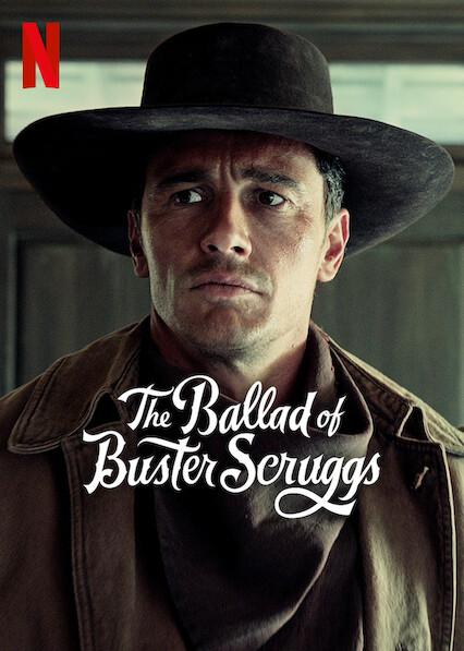 The Ballad of Buster Scruggs