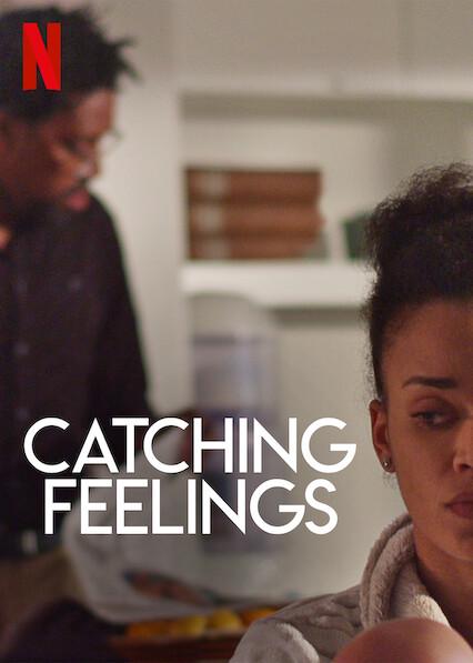 Catching Feelings