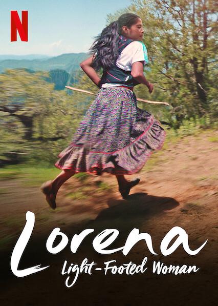 Lorena, Light-footed Woman