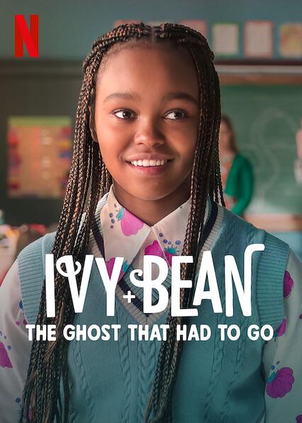 Ivy + Bean: The Ghost That Had to Go