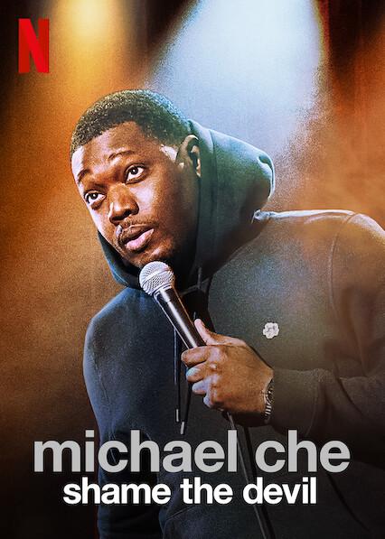 Michael Che: Shame the Devil