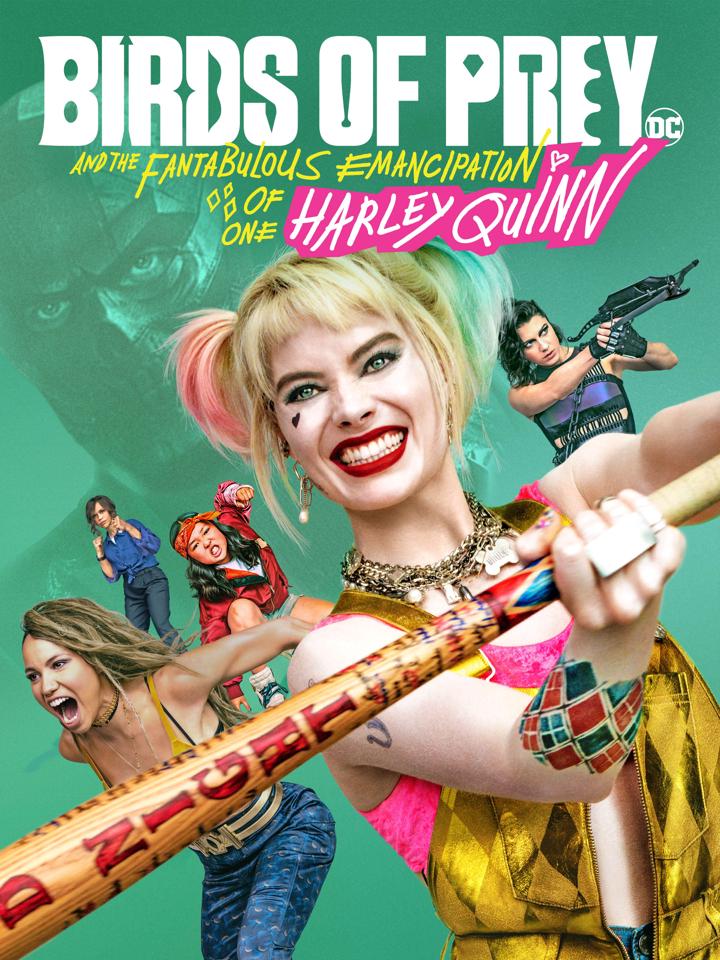 Birds of Prey (and the Fantabulous Emancipation of One Harley Quinn)