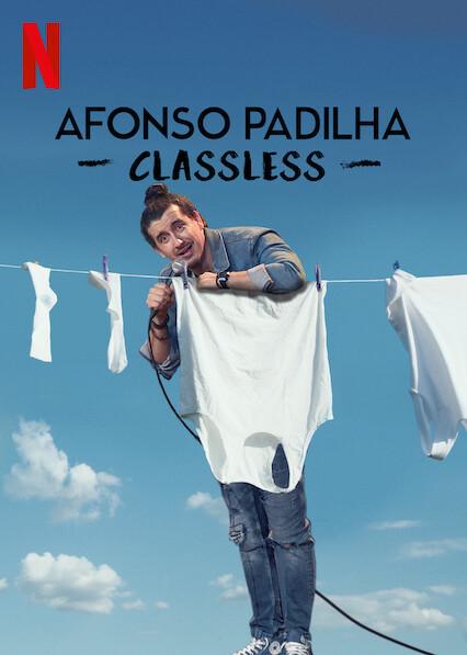 Afonso Padilha: Classless