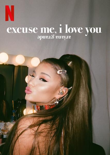 ariana grande: excuse me, i love you