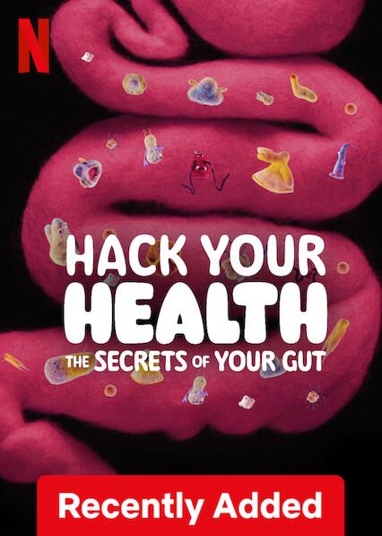 Hack Your Health: The Secrets of Your Gut