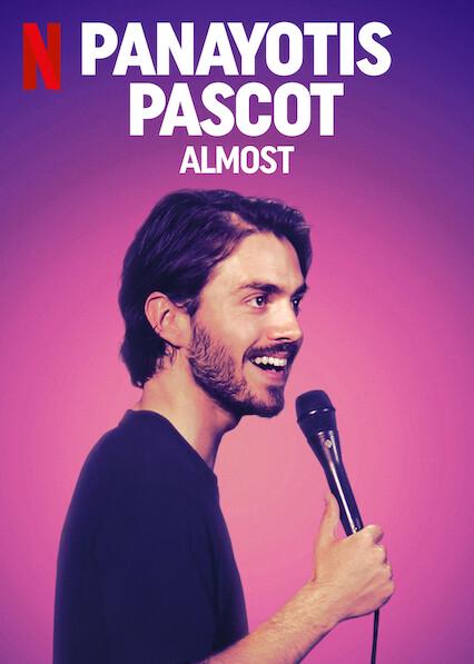 Panayotis Pascot: Almost