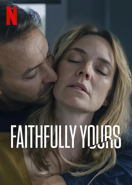 Faithfully Yours