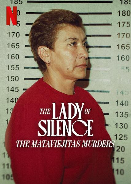 The Lady of Silence: The Mataviejitas Murders