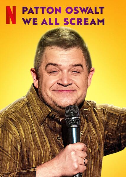 Patton Oswalt: We All Scream