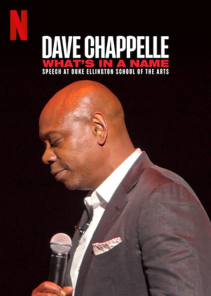 Dave Chappelle: What's in a Name?