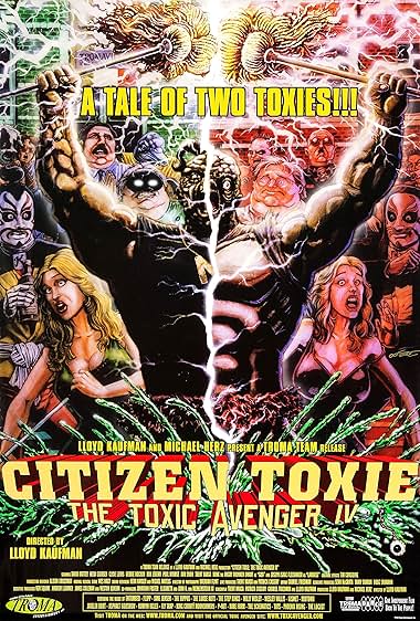 Citizen Toxie: The Toxic Avenger IV