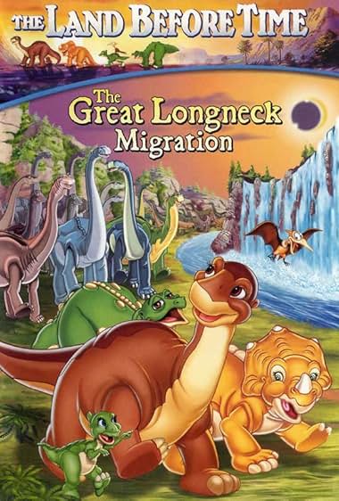 The Land Before Time X: The Great Longneck Migration