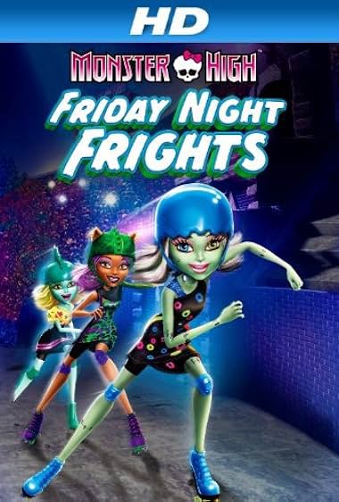 Monster High: Friday Night Frights