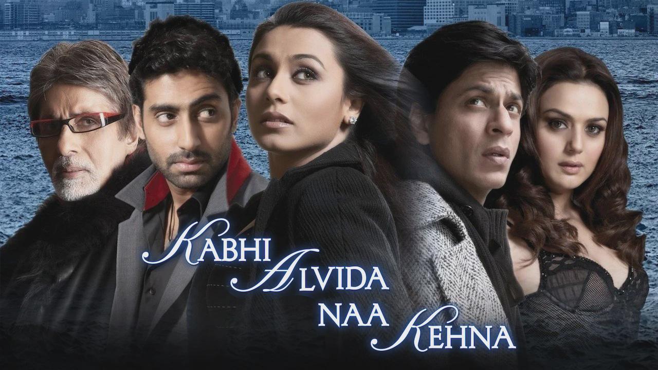 Kabhi Alvida Naa Kehna