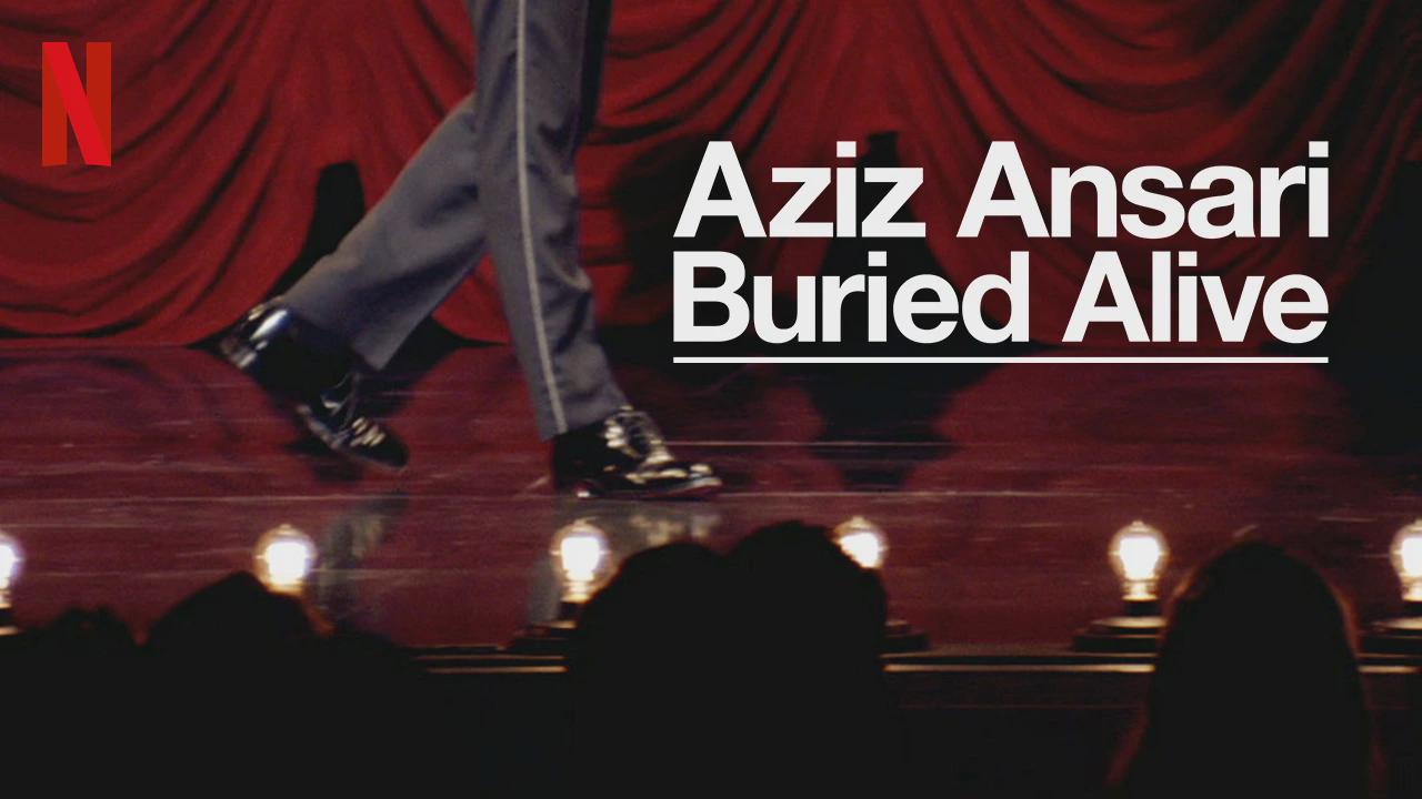 Aziz Ansari: Buried Alive