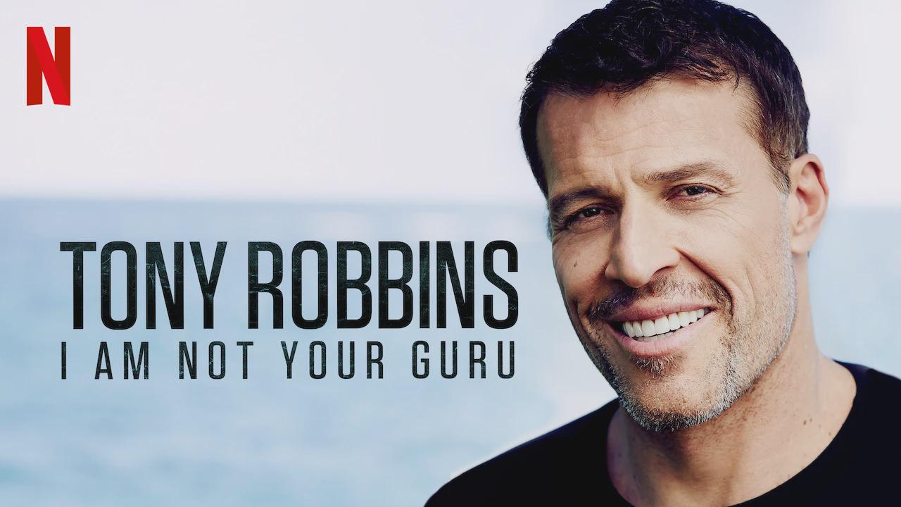 Tony Robbins: I Am Not Your Guru