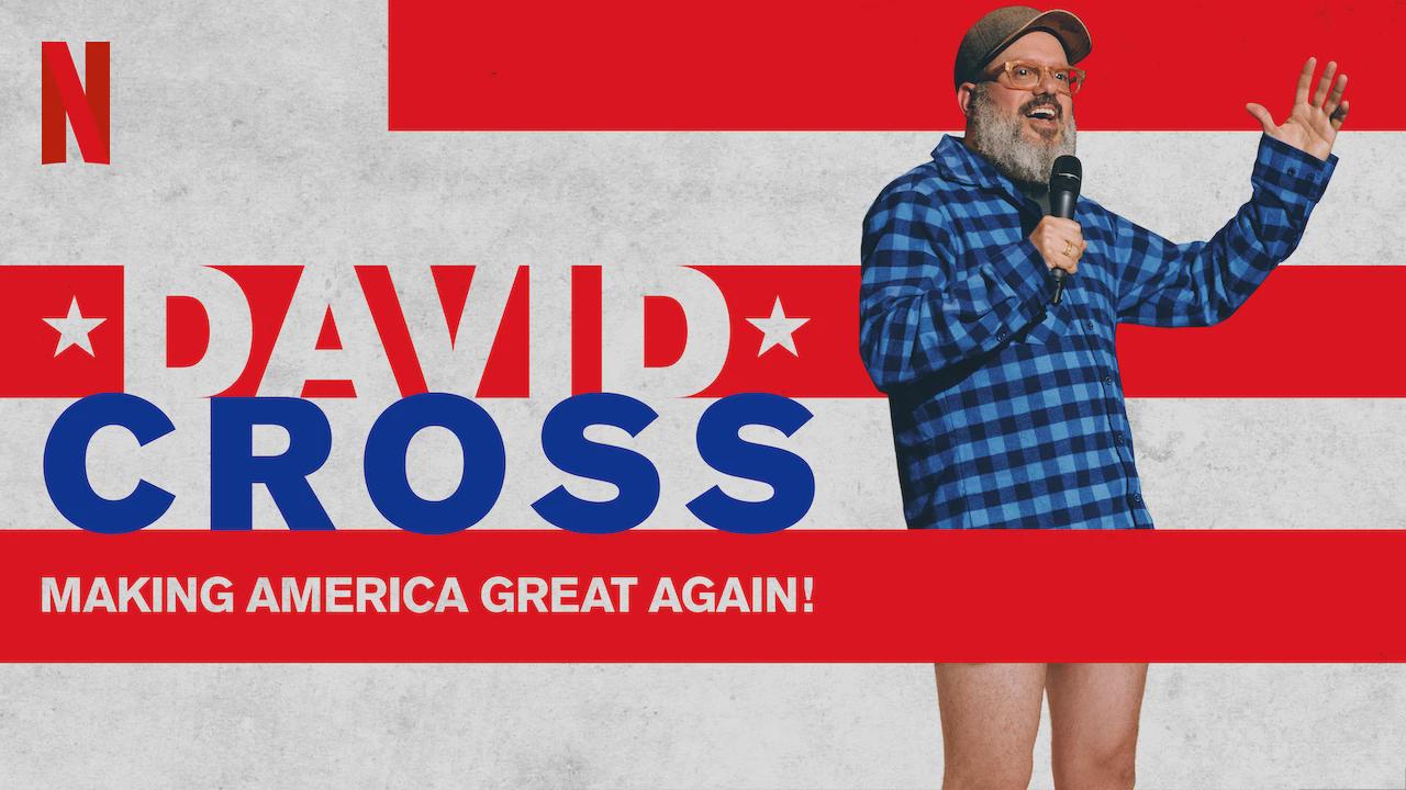 David Cross: Making America Great Again!