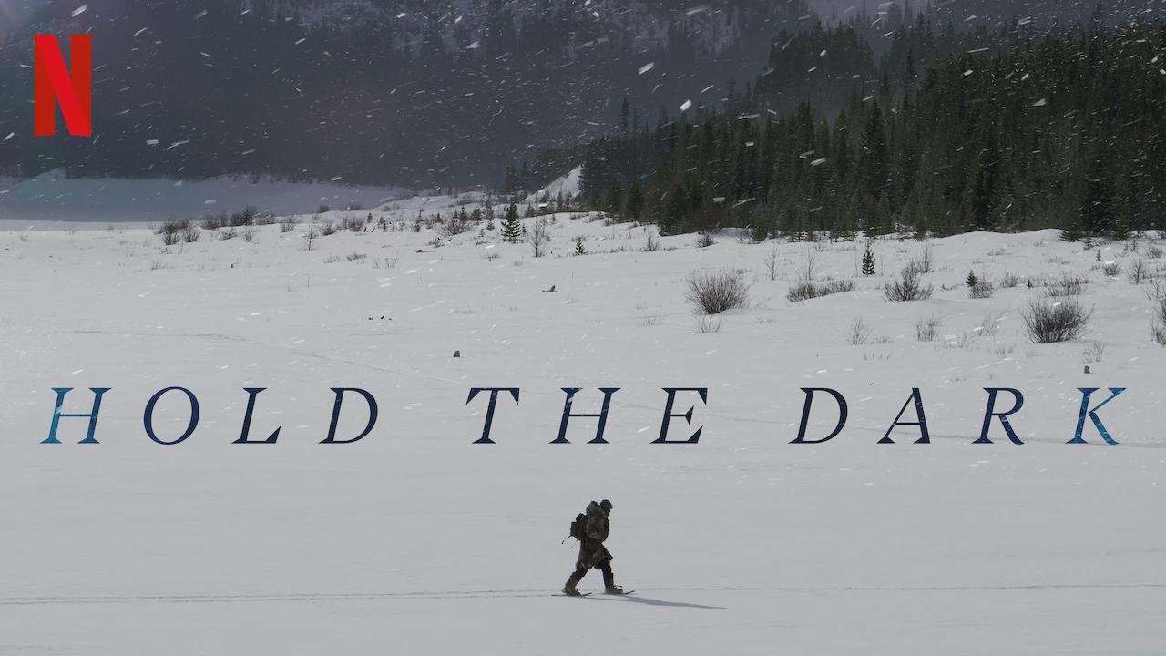 Hold the Dark