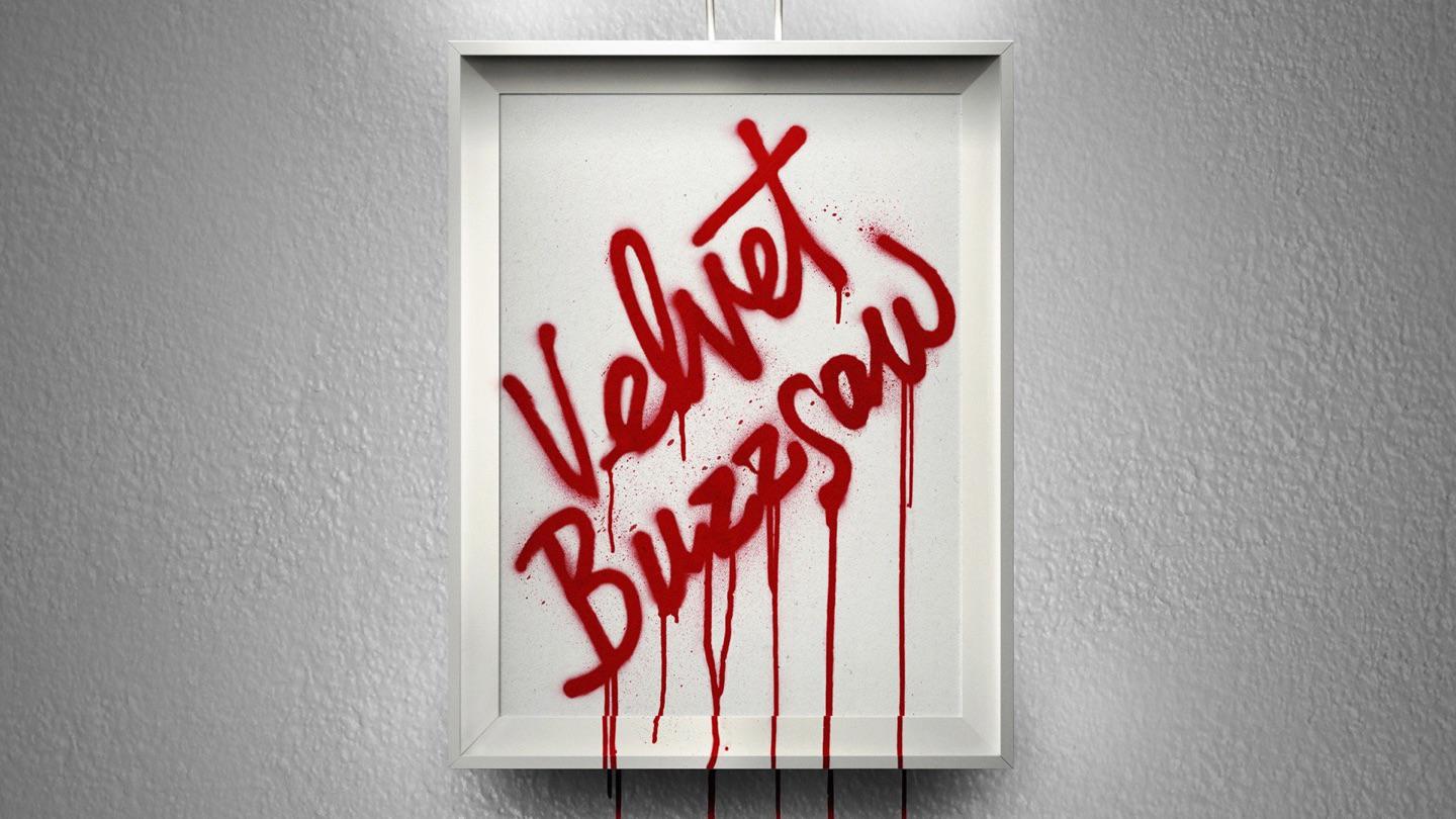 Velvet Buzzsaw