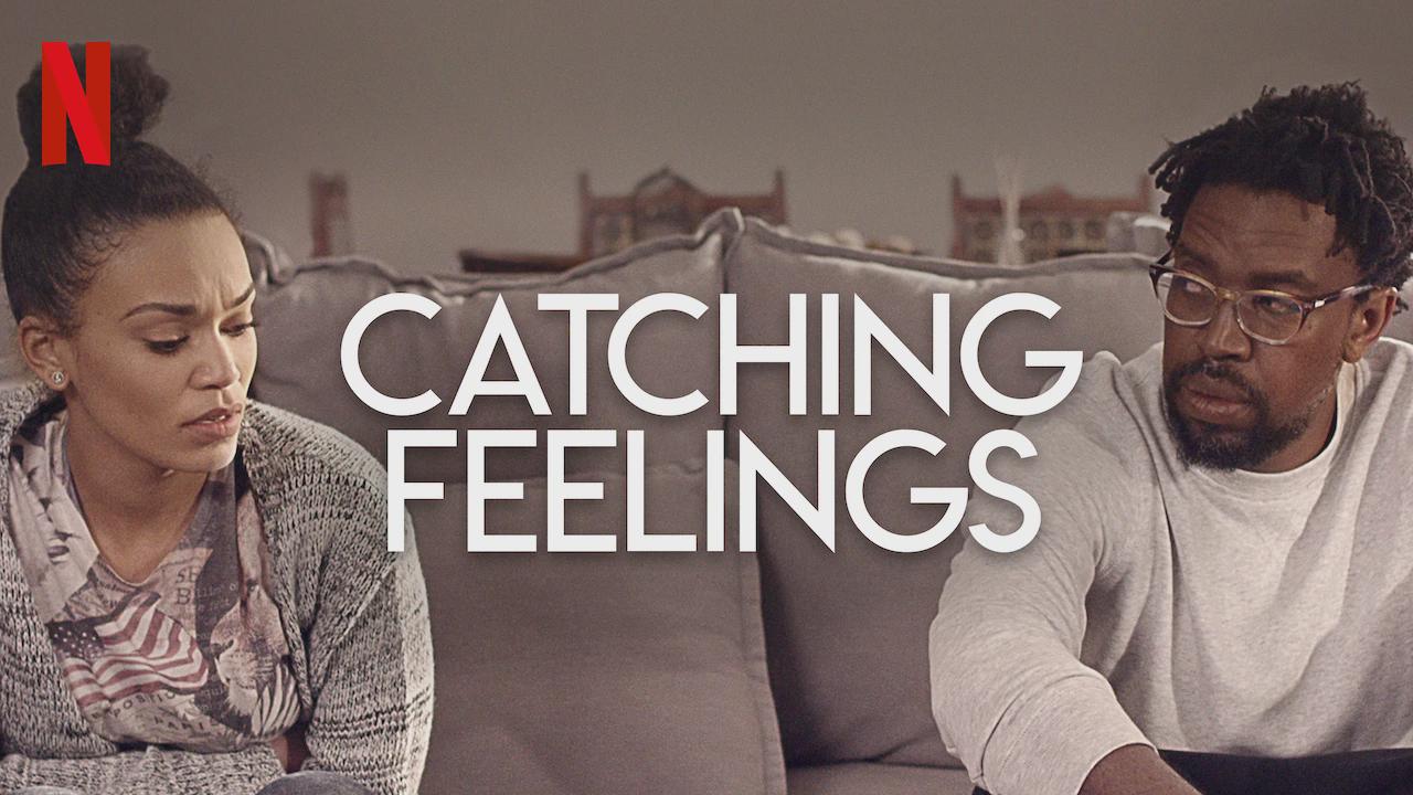 Catching Feelings