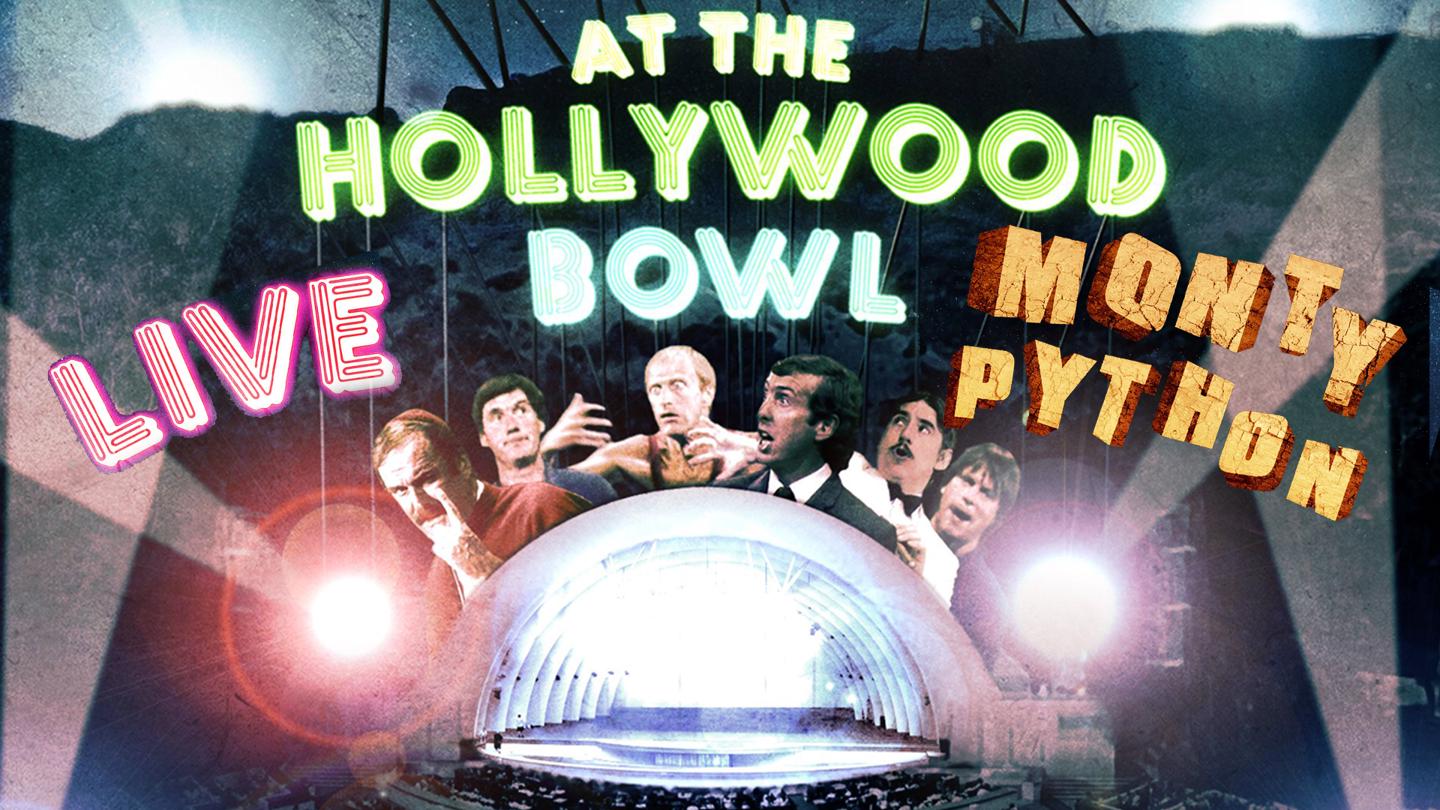 Monty Python Live at the Hollywood Bowl