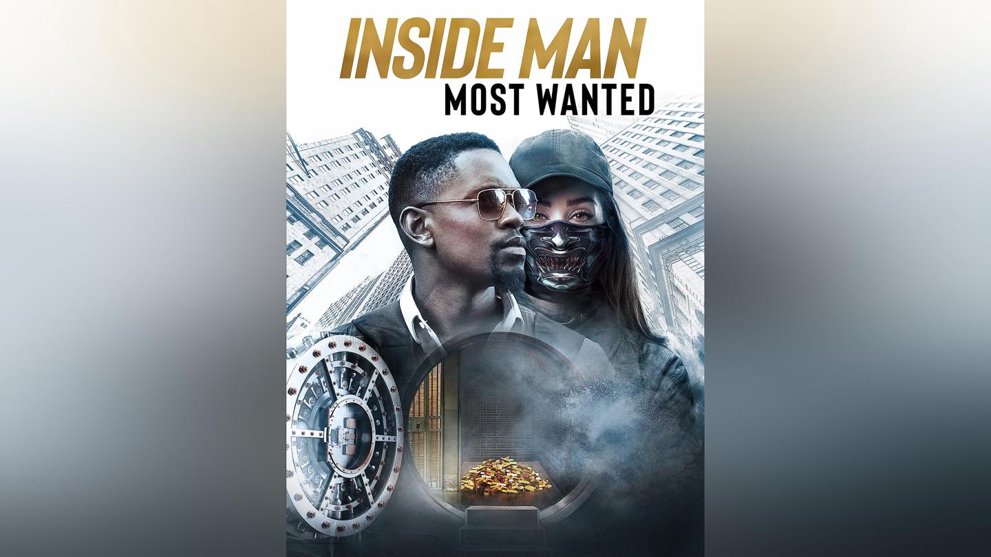 Inside Man: Most Wanted