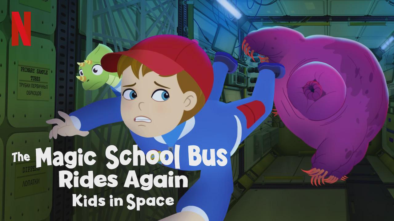 The Magic School Bus Rides Again: Kids in Space