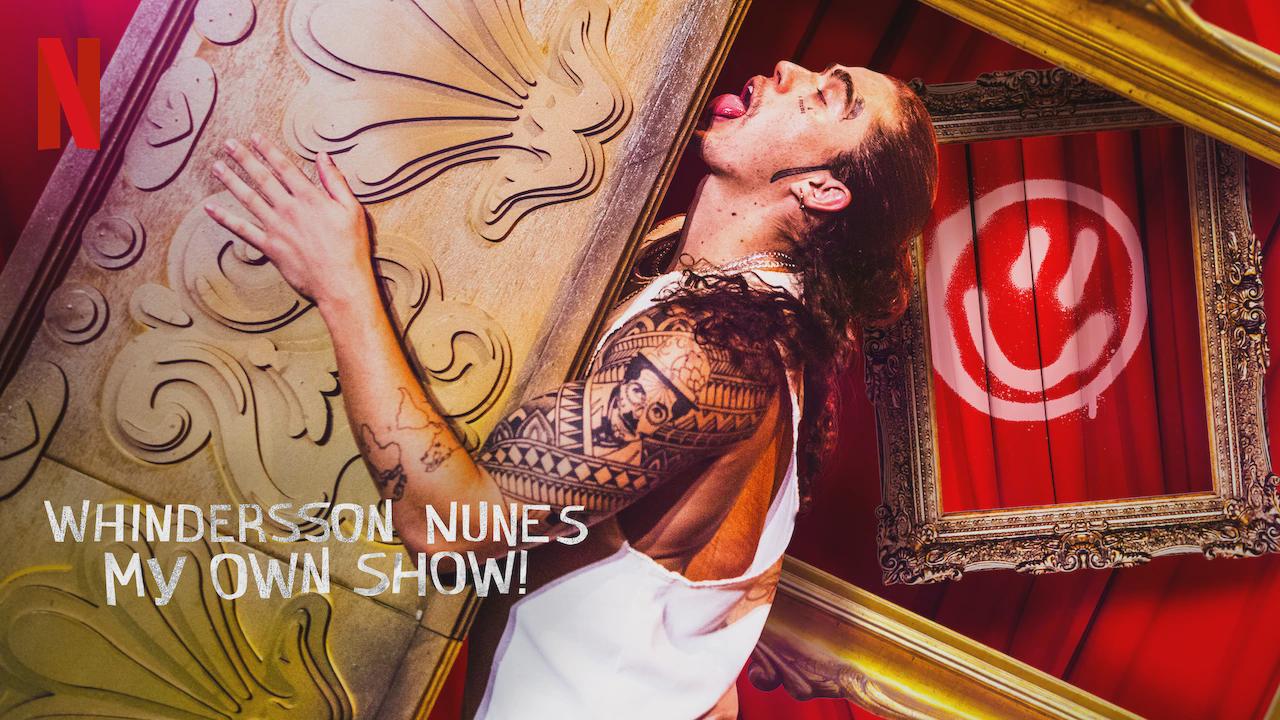 Whindersson Nunes: My Own Show!