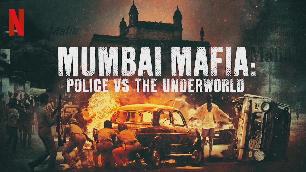 Mumbai Mafia: Police vs the Underworld