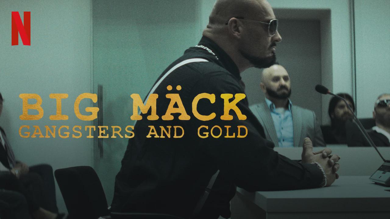 Big Mäck: Gangsters and Gold