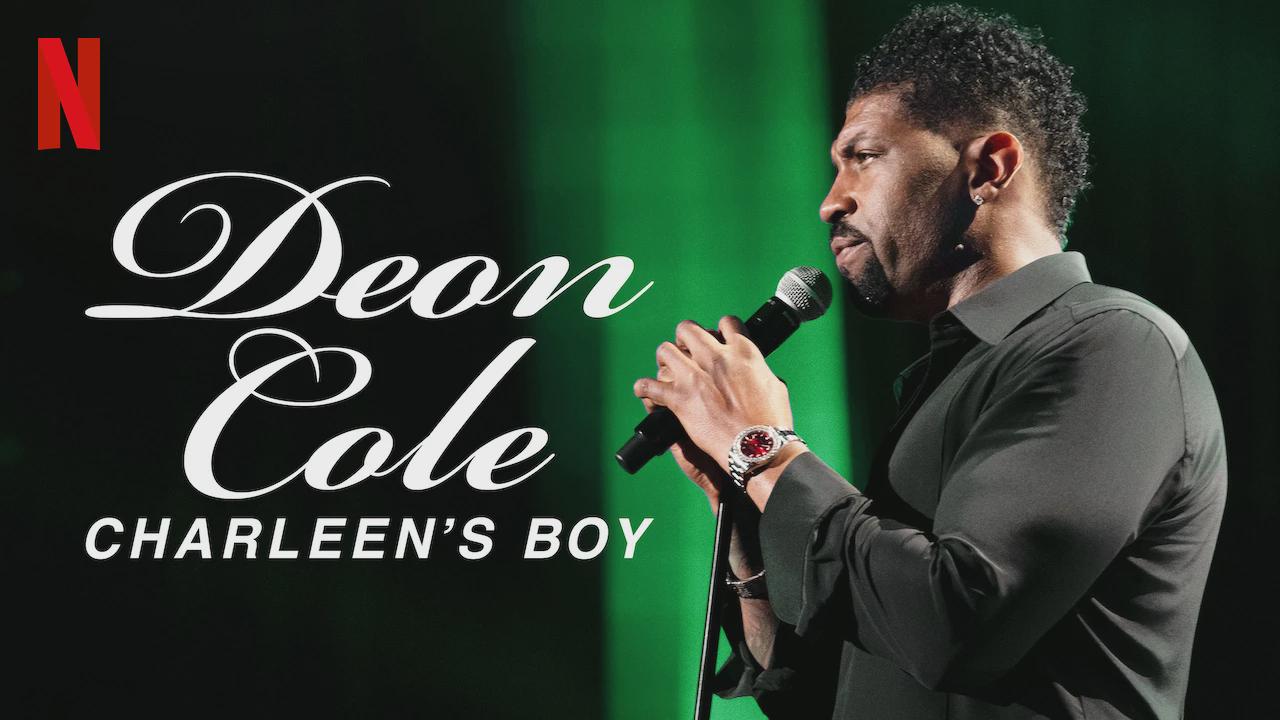 Deon Cole: Charleen’s Boy