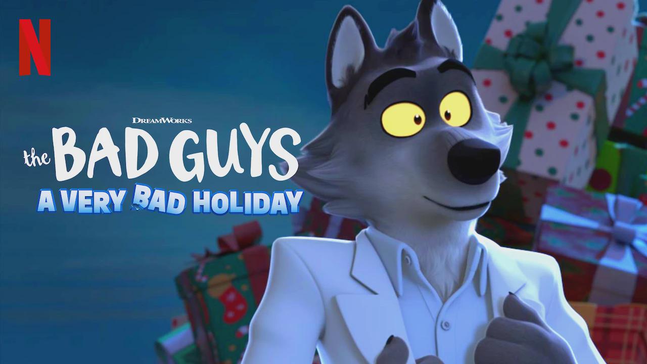 The Bad Guys: A Very Bad Holiday