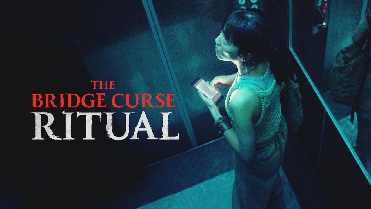 The Bridge Curse: Ritual